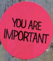 You are important